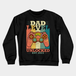 Dad Level Unlocked 2023 Crewneck Sweatshirt